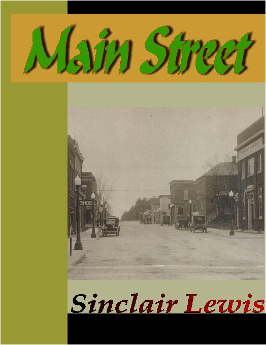 Sinclair Lewis创作的Main Street作品的详细信息 - 可供借阅